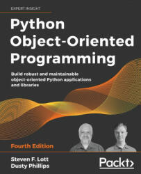 Python Object-Oriented Programming - Dusty Phillips (ISBN: 9781801077262)