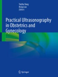Practical Ultrasonography in Obstetrics and Gynecology - Hong Luo (ISBN: 9789811644764)