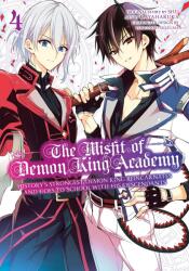 Misfit Of Demon King Academy 4 - Kayaharuka, Yoshinori Shizuma (ISBN: 9781646091331)