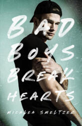 Bad Boys Break Hearts (ISBN: 9781087971186)