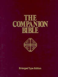 Companion Bible-KJV - E. W. Bullinger (ISBN: 9780825420993)