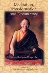 Meditation Transformation and Dream Yoga (ISBN: 9781559391832)
