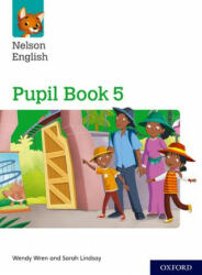 Nelson English: Year 5/Primary 6: Pupil Book 5 - Wendy Wren (2018)