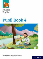 Nelson English: Year 4/Primary 5: Pupil Book 4 - Wendy Wren (2018)