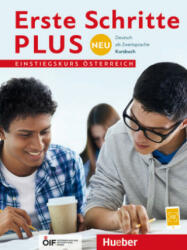 Erste Schritte plus Neu Einstiegskurs - Kursbuch, Ausgabe Österreich (2017)