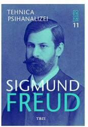 Opere esentiale. Vol. 11. Tehnica psihanalizei - Sigmund Freud (ISBN: 9786064001085)