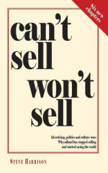 Can't Sell Won't Sell (ISBN: 9780957151529)