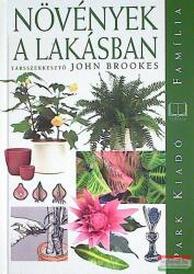 John Brookes - Növények a lakásban (ISBN: 9789635309276)