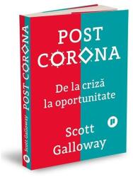 Post Corona. De la criză la oportunitate (ISBN: 9786067224399)