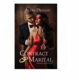 Contract marital. Volumul I (Anastasia) - Alexa Dragan (ISBN: 9786069414446)