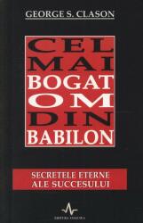 Cel mai bogat om din Babilon (ISBN: 9789737780027)