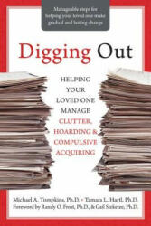 Digging Out - Michael A. Tompkins, Tamara L. Hartl (ISBN: 9781572245945)