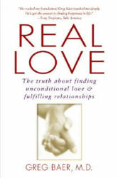 Real Love - Greg Baer (ISBN: 9781592400478)