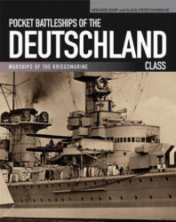 Pocket Battleships of the Deutschland Class: Deutschland/Lutzow - Admiral Scheer - Admiral Graf Spee - Gerhard Koop, Klaus-Peter Schmolke (ISBN: 9781591141655)