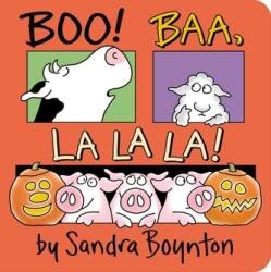 Boo! Baa, La La La! (ISBN: 9781534452831)