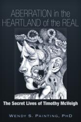 Aberration in the Heartland of the Real (ISBN: 9781634240031)