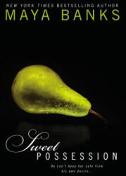 Sweet Possession - Maya Banks (ISBN: 9780425266991)