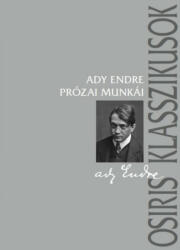 Ady Endre prózai munkái (2021)