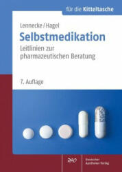Selbstmedikation für die Kitteltasche - Kirsten Hagel (ISBN: 9783769275285)