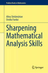 Sharpening Mathematical Analysis Skills (ISBN: 9783030771386)
