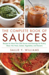 Complete Book of Sauces - Sallie Y. Williams (ISBN: 9780028603605)