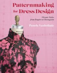 Patternmaking for Dress Design (ISBN: 9781350094673)