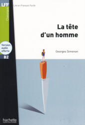 LFF B2 - LA TETE D'UN HOMME + CD - Georges Simenon (ISBN: 9782011557568)