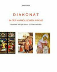 DIAKONAT in der Katholischen Kirche (ISBN: 9783945462997)