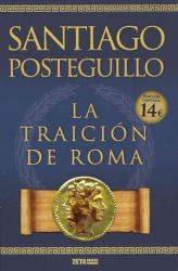Africanus 3/La traicion de Roma - Santiago Posteguillo (ISBN: 9788498725421)