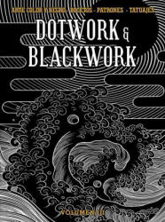 Dotwork & Blackwork Volume 3 - Daniel Martino (ISBN: 9789871230006)