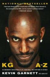 Kg: A to Z: An Uncensored Encyclopedia of Life, Basketball, and Everything in Between - David Ritz (ISBN: 9781982170332)