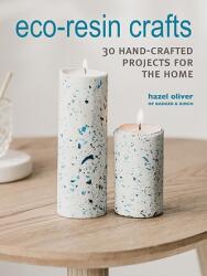 Eco-Resin Crafts (ISBN: 9781800650985)