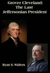Grover Cleveland (ISBN: 9781733407526)
