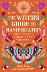 The Witch's Guide to Manifestation (ISBN: 9781648763502)