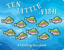 Ten Little Fish - Lizzie Walkley (ISBN: 9781646432219)