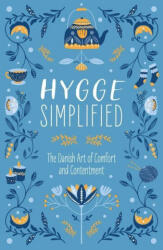 Hygge Simplified - Rayborn, Tim (ISBN: 9781646432141)