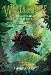 The Accidental Apprentice: Volume 1 (ISBN: 9781534477575)