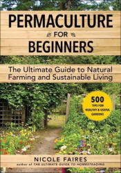Permaculture for Beginners - Nicole Faires (ISBN: 9781510767706)