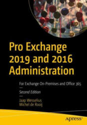 Pro Exchange 2019 and 2016 Administration - Michel De Rooij (ISBN: 9781484273302)