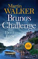 Bruno's Challenge & Other Dordogne Tales (ISBN: 9781529418101)