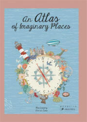 Atlas of Imaginary Places - Mia Cassany (ISBN: 9783791375007)