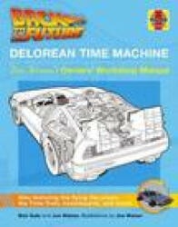 Back to the Future DeLorean Time Machine - Bob Gale (ISBN: 9781785217333)