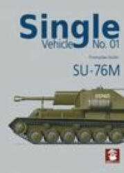 Su-76m (ISBN: 9788366549579)