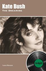 Kate Bush The Dreaming: In-depth (ISBN: 9781912782703)
