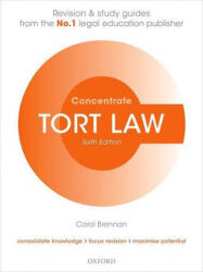 Tort Law Concentrate - Law Revision and Study Guide (ISBN: 9780192897275)