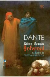 Divina Comedie. Infernul (ISBN: 9786060810315)