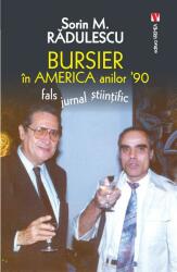 Bursier în America anilor 90 (ISBN: 9786060810490)