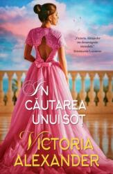 In cautarea unui sot - Victoria Alexander (ISBN: 9786063344794)