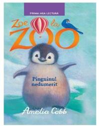 Zoe la Zoo. Pinguinul nedumerit, Amelia Cobb (ISBN: 9786063325397)