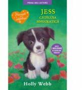 Jess, catelusa singuratica. Prima mea lectura - Holly Webb (ISBN: 9786063314179)